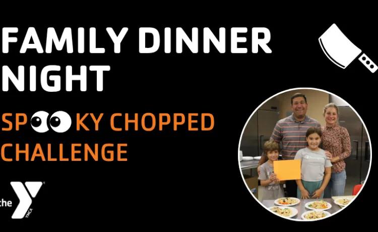 graphic for family dinner night spooky chopped challenge